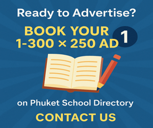 ⚽ Promote your sports academy – 300×250 px education ad on Phuket.School. Tap into a community of families. Get in touch!